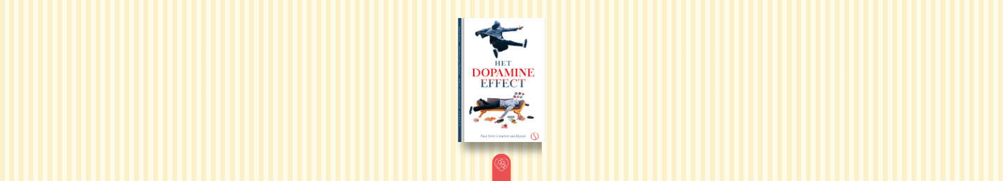 Het dopamine-effect
